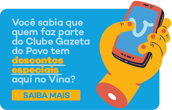 Você sabia que quem faz parte do Clube Gazeta do Povo tem descontos especiais aqui no Vina?